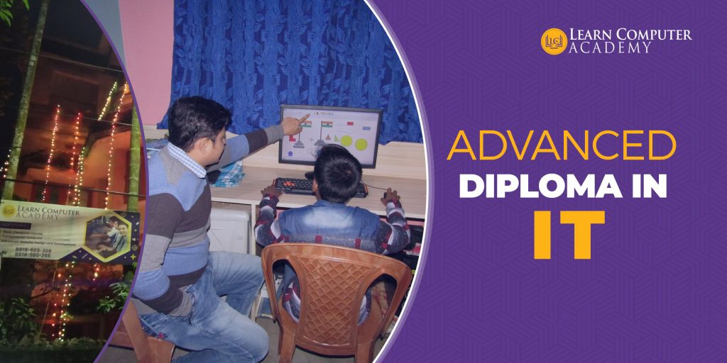Advanced Diploma In IT Learn Computer Academy
